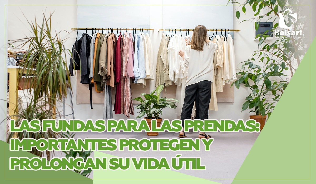 Las fundas para las prendas importantes protegen y prolongan su vida útil